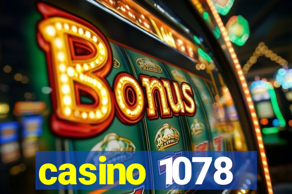 casino 1078